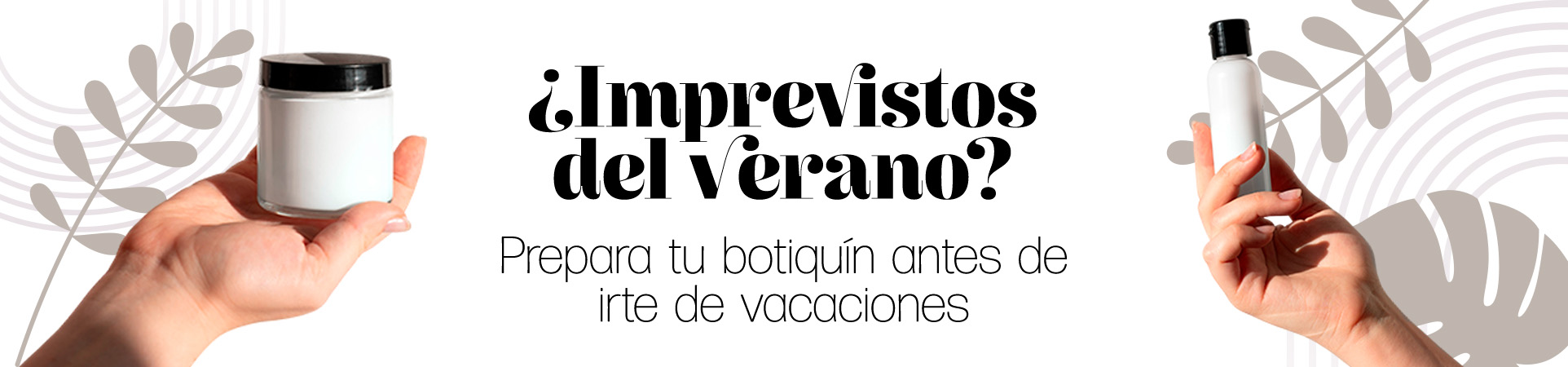 ¿Imprevistos del verano?